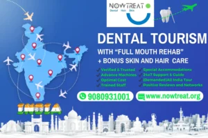 NowTreat Dental India Tourism best facility