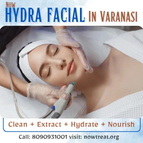 hydra facial in varanasi multi comibation