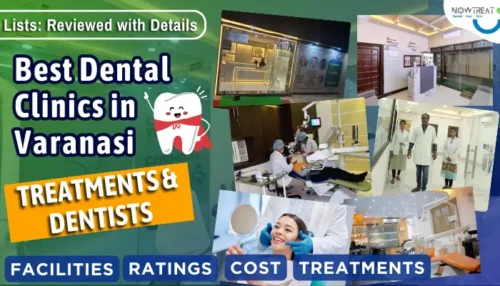 Read more about the article Best Dental Clinics in Varanasi | Dental Clinics Near Me